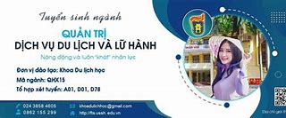 Ngành Quản Trị Du Lịch Và Lữ Hành Ussh