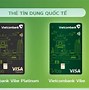 Phát Hành Thẻ Vietcombank Trên App